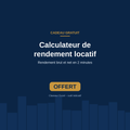 Calculateur de rendement locatif – OFFERT (Excel)